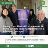 Representantes de Rotary Club Austral Punta Arenas y ONG Trekan durante la entrega de una donación a Albergue Protege 2.